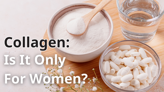Collagen: Is It Only For Women?