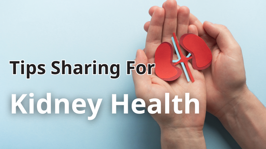 Tips Sharing For Kidney Health